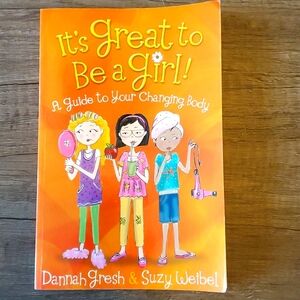 Book, "It's Great to be a Girl", by Dannah Gresh & Suzy Weibel